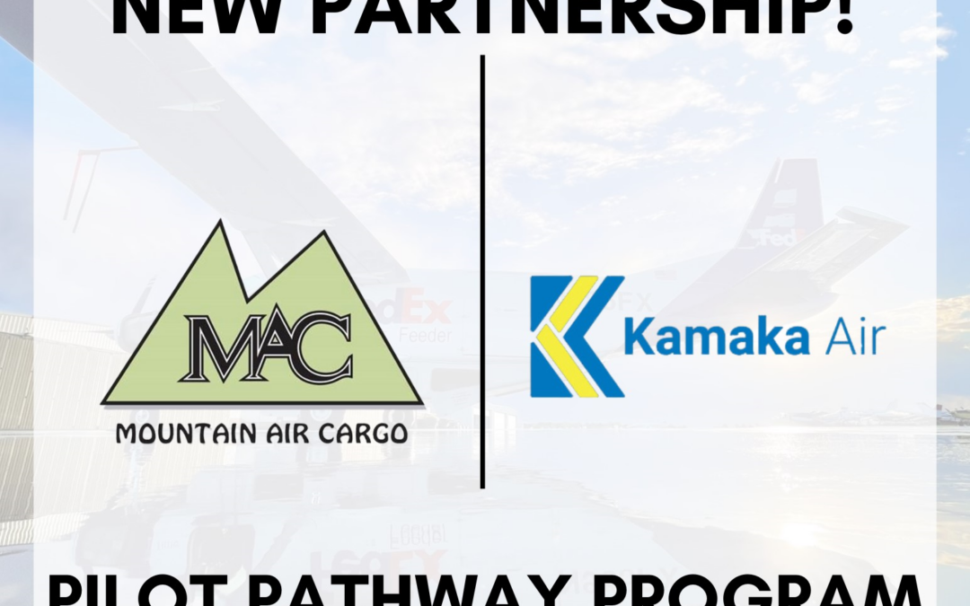 New Pilot Pathway Program Launched by Mountain Air Cargo and Kamaka Air